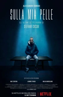 On My Skin: The Last Seven Days of Stefano Cucchi