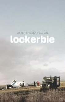 Watch After the Sky Fell on Lockerbie online