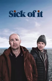 Watch Sick of It online