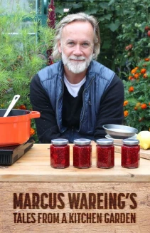 Watch Marcus Wareing's Tales from a Kitchen Garden online