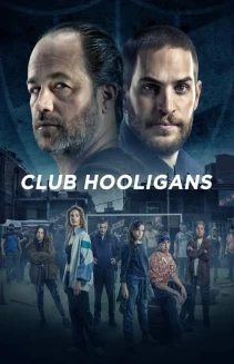 Watch Club Hooligans online