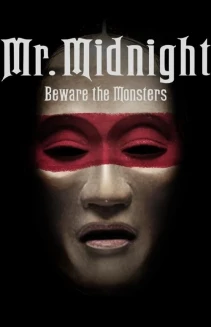 Watch Mr. Midnight: Beware the Monsters online