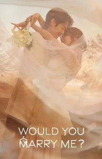 Watch Would You Marry Me? online