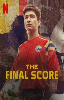 Watch The Final Score online