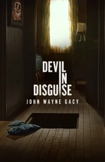 Watch Devil in Disguise: John Wayne Gacy online