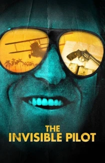 Watch The Invisible Pilot online