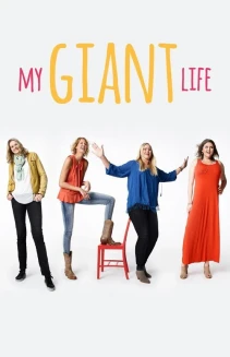 Watch My Giant Life online