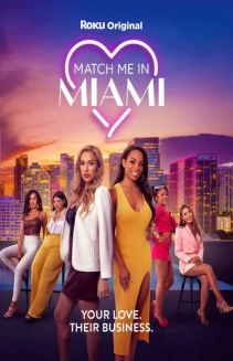 Watch Match Me in Miami online