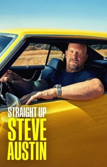 Watch Straight Up Steve Austin online