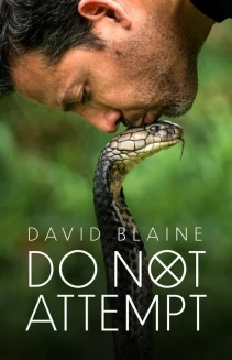 Watch David Blaine Do Not Attempt online