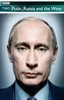 Watch Putin, Russia and the West online