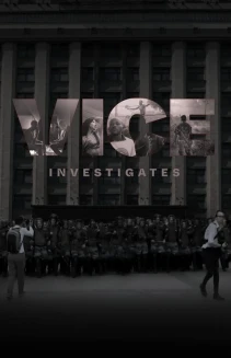 Watch VICE Investigates online