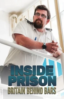 Watch Inside Prison: Britain Behind Bars online