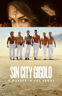 Watch Sin City Gigolo: A Murder in Las Vegas online