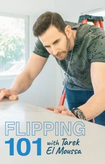 Watch Flipping 101 With Tarek El Moussa online