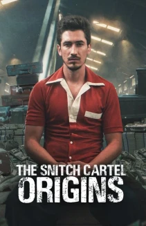 Watch The Snitch Cartel: Origins online