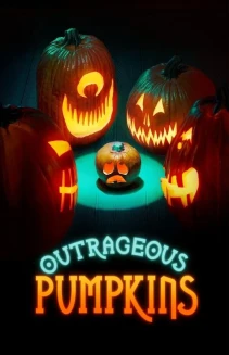Watch Outrageous Pumpkins online