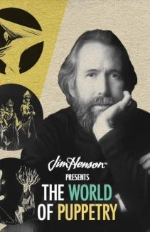 Watch Jim Henson Presents the World of International Puppeteering online