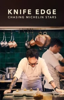 Watch Knife Edge: Chasing Michelin Stars online