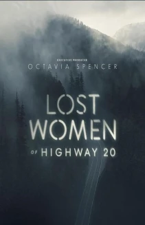 Watch Lost Women of Highway 20 online