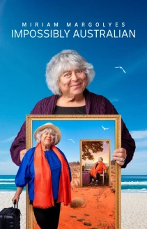 Watch Miriam Margolyes Impossibly Australian online