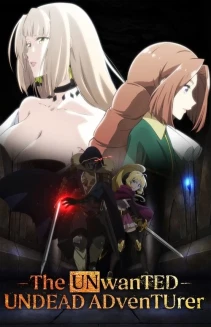 Watch The Unwanted Undead Adventurer online