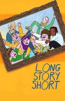Watch Long Story Short online