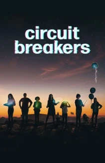 Watch Circuit Breakers online