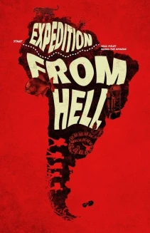 Watch Expedition from Hell: The Lost Tapes online