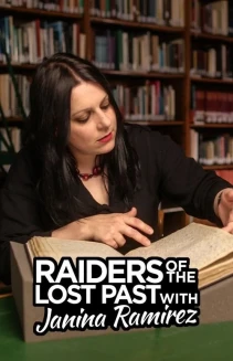 Watch Raiders of the Lost Past with Janina Ramirez online