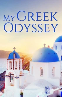 Watch My Greek Odyssey online