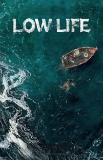 Watch Low Life online