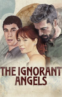 Watch The Ignorant Angels online