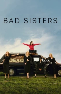 Watch Bad Sisters online