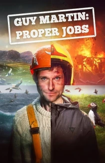 Watch Guy Martin: Proper Jobs online