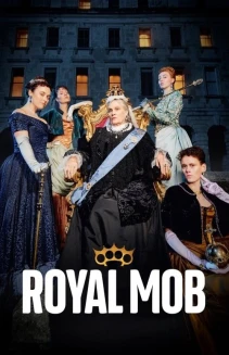 Watch Royal Mob online