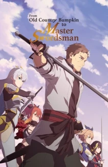 Watch From Old Country Bumpkin to Master Swordsman online