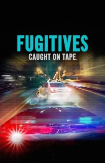 Watch Fugitives Caught on Tape online