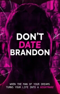 Watch Don't Date Brandon online
