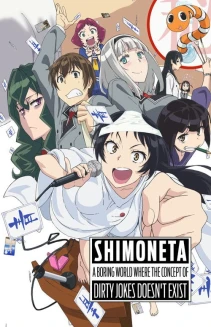 Watch SHIMONETA: A Boring World Where the Concept of Dirty Jokes Doesn't Exist online