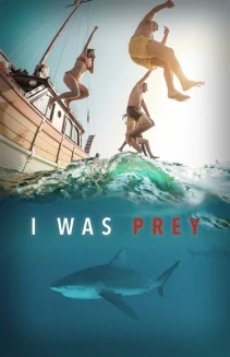 Watch I Was Prey online