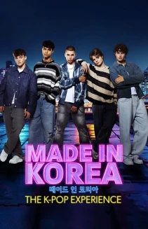 Watch Made in Korea: The K-Pop Experience online