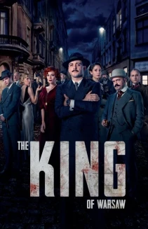 Watch The King of Warsaw online
