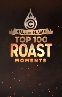 Watch Hall of Flame: Top 100 Comedy Central Roast Moments online