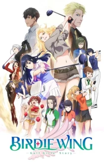Watch BIRDIE WING -Golf Girls' Story- online