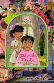 Pink Cut: Love Me Hard, Love Me Deep