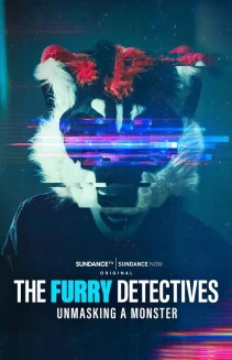 Watch The Furry Detectives: Unmasking a Monster online