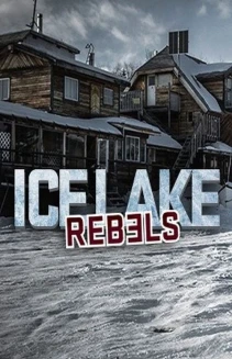 Watch Ice Lake Rebels online