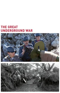 Watch The Great Underground War online