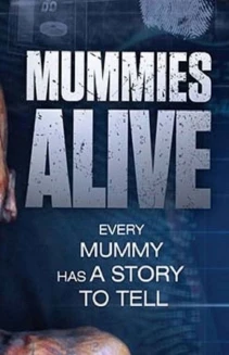 Watch Mummies Alive online